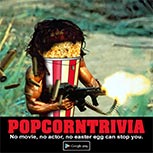 PopcornTrivia Promotional Rambo Google